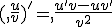 (,\frac{u}{v})'=,\frac{u'v-uv'}{v^2}