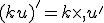 (ku)'=k\times  ,u'