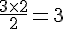 \frac{3\times  2}{2}=3