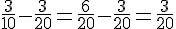 \frac{3}{10}-\frac{3}{20}=\frac{6}{20}-\frac{3}{20}=\frac{3}{20}