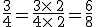 \frac{3}{4}=\frac{3\times  \,2}{4\times  \,2}=\frac{6}{8}