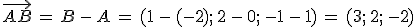 \vec{AB}\,=\,B\,-\,A\,=\,(1\,-\,(-2)%3B\,2\,-\,0%3B\,-1\,-\,1)\,=\,(3%3B\,2%3B\,-2)