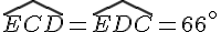 \widehat{ECD} = \widehat{EDC} = 66^\circ