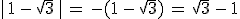 %7C\,1\,-\,\sqrt{3}\,%7C\,=\,-(1\,-\,\sqrt{3})\,=\,\sqrt{3}\,-\,1