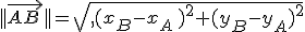 ||\vec{AB\,}||=\sqrt{,(x_B-x_A\,)^2+(y_B-y_A)^2}