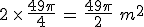 2\,\times  \,\frac{49\pi}{4}\,=\,\frac{49\pi}{2}\,\,m^2