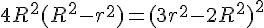 4R^2(R^2 - r^2) = (3r^2 - 2R^2)^2