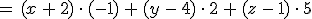 =\,(x\,%2B\,2)\,\cdot\,(-1)\,%2B\,(y\,-\,4)\,\cdot\,2\,%2B\,(z\,-\,1)\,\cdot\,5