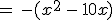 =\,-(x^2\,-\,10x)