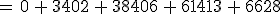 =\,0\,%2B\,3402\,%2B\,38406\,%2B\,61413\,%2B\,6628