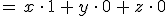 =\,x\,\cdot\,1\,%2B\,y\,\cdot\,0\,%2B\,z\,\cdot\,0