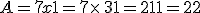 A=7x+1=7\times  \,3+1=21+1=22