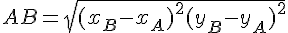 AB = sqrt{(x_B - x_A)^2 + (y_B - y_A)^2}