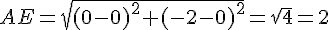 AE=sqrt{(0-0)^2+(-2-0)^2}=sqrt{4}=2
