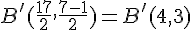 B'( \frac{1+7}{2}, \frac{7-1}{2} ) = B'(4, 3)