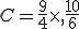 C=\frac{9}{4}\times  ,\frac{10}{6}