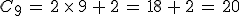 C_9\,=\,2\,\times  \,9\,%2B\,2\,=\,18\,%2B\,2\,=\,20