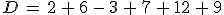 D\,=\,2\,%2B\,6\,-\,3\,%2B\,7\,%2B\,12\,%2B\,9