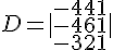 D=|\begin{array}{ccc} -4  4  1 \\ -4  6  1 \\ -3  2  1 \end{array}|