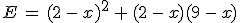 E\,=\,(2\,-\,x)^2\,%2B\,(2\,-\,x)(9\,-\,x)