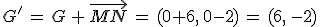 G'\,=\,G\,%2B\,\vec{MN}\,=\,(0%2B6%2C\,0-2)\,=\,(6%2C\,-2)