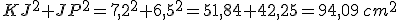 KJ^2+JP^2=7,2^2+6,5^2=51,84+42,25=94,09\,cm^2