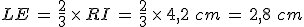 LE\,=\,\frac{2}{3}\,\times  \,RI\,=\,\frac{2}{3}\,\times  \,4%2C2\,\,cm\,=\,2%2C8\,\,cm
