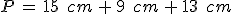 P\,=\,15\,\%2C\,cm\,%2B\,9\,\%2C\,cm\,%2B\,13\,\%2C\,cm