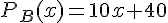 P_B(x)=10x+40
