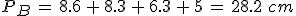 P_B\,=\,8.6\,%2B\,8.3\,%2B\,6.3\,%2B\,5\,=\,28.2\,\,cm