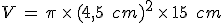 V\,=\,\pi\,\times  \,(4%2C5\,\%2C\,cm)^2\,\times  \,15\,\%2C\,cm
