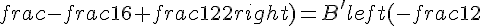 B'text{ milieu de }[AC]:quad B'left(frac{-frac{5}{3}+frac{2}{3}}{2};frac{-frac{1}{6}+frac{1}{2}}{2}right)=B'left(-frac{1}{2};frac{1}{6}right)