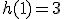 h(1)=3
