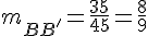m_{BB'} = \frac{3+5}{4+5} = \frac{8}{9}