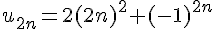 u_{2n}=2(2n)^2+(-1)^{2n}