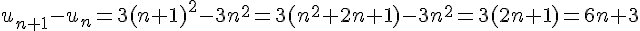 u_{n+1}-u_n=3(n+1)^2-3n^2=3(n^2+2n+1)-3n^2=3(2n+1)=6n+3