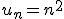 u_n=n^2