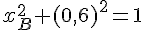 x_B^2+(0{,}6)^2=1