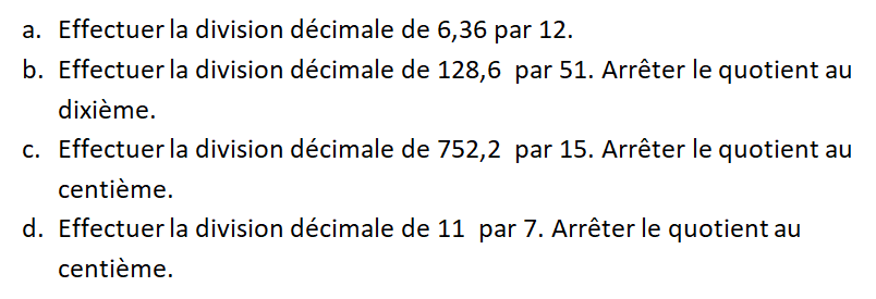 Division décimale : exercices en 6ème.