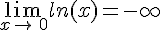 \lim_{x\to\,0}ln(x)=-\infty