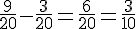 \frac{9}{20}-\frac{3}{20}=\frac{6}{20}=\frac{3}{10}