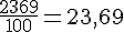 \frac{2369}{100}=23,69