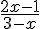 \frac{2x-1}{3-x}