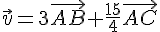 \vec{v}=3\vec{AB}+\frac{15}{4}\vec{AC}