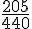 \frac{205}{440}