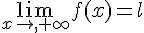 \lim_{x\to,+\infty}f(x)=l