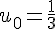 u_0=\frac{1}{3}
