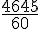 \frac{4645}{60}