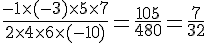\frac{-1\times  (-3)\times  5\times  7}{2\times  4\times  6\times  (-10)}=\frac{105}{480}=\frac{7}{32}