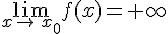 \lim_{x\to\,x_0}f(x)=+\infty